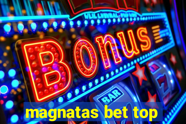 magnatas bet top